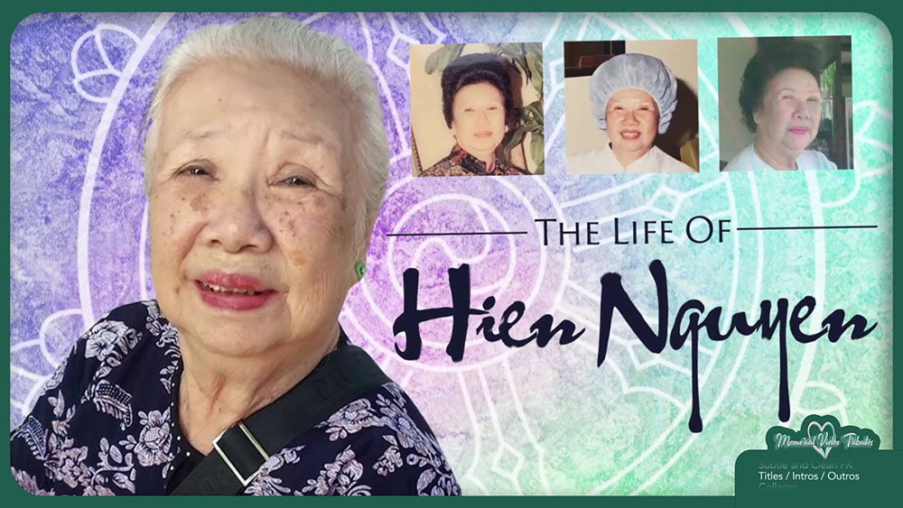 Memorial video title card example for the life of Hien Nguyen